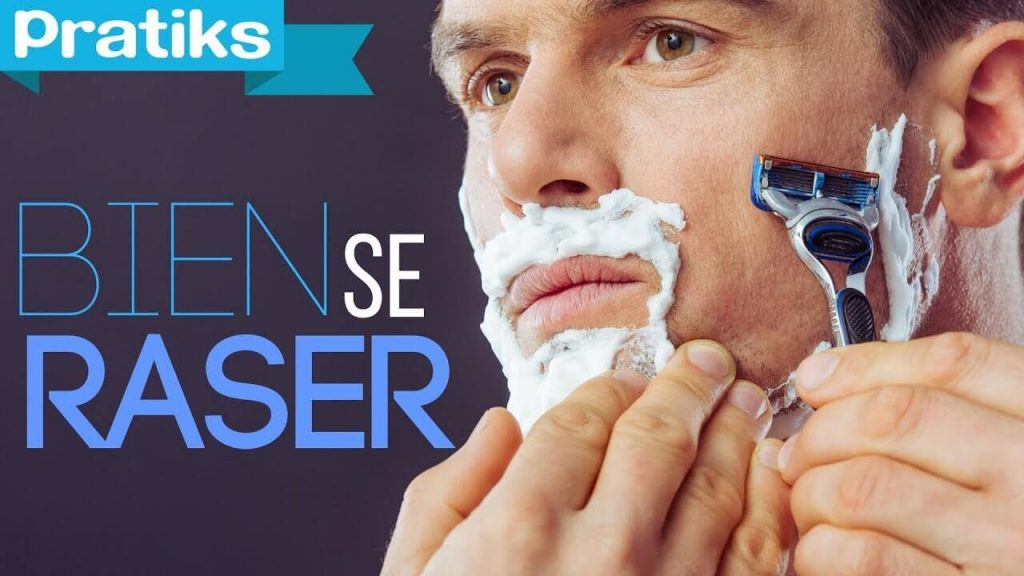 Comment bien se raser